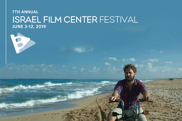 PREVIEW: Celebrating its 7th edition, The Israel Film Center Festival Presents a Diverse Array of Films and TV Shows PREVIEW: Celebrating its 7th edition, The Israel Film Center Festival Presents a Diverse Array of Films and TV Shows