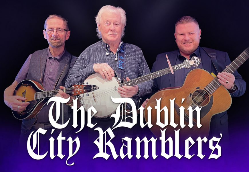 Legendary Irish Folk And Ballad Group Release New Single ‘Dublin in The Rare Old Times’ This Week