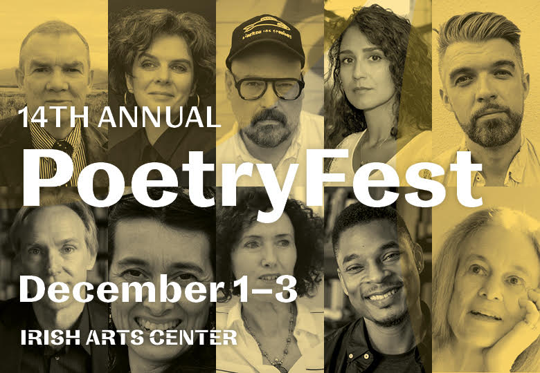 Irish Arts Center’s 14th Annual PoetryFest Opens December 1st